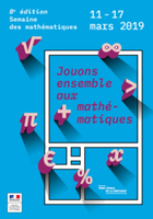 Semaine des mathématiques 11 au 19 mars 2019